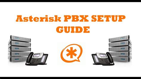 Setup Asterisk Pbx Telephony System
