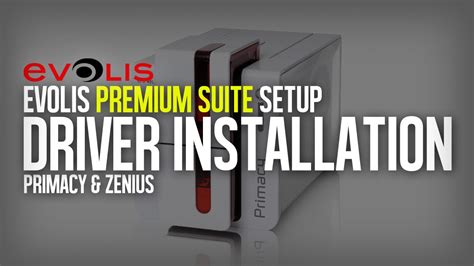 setup evolis premium suite