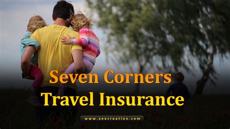 seven corners travel insurance reddit