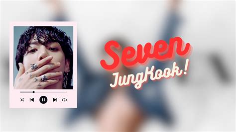 seven lyrics jungkook clean