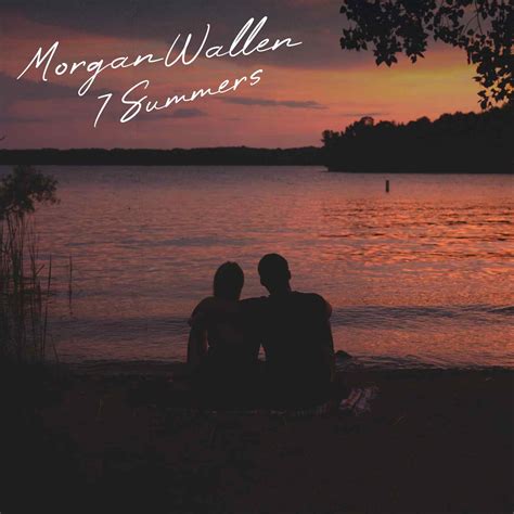 seven summers ago morgan wallen