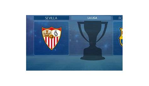 FC Barcelona vs Sevilla Full Match Highlights | FC Barcelona - 6