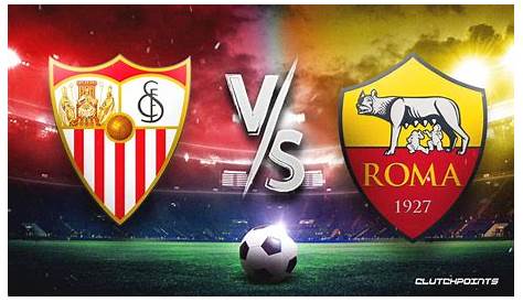 Europa League Finals: Sevilla vs. AS Roma Preview, Betting Tips