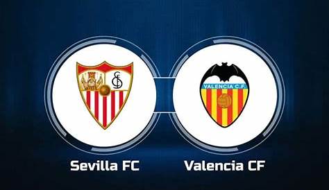 Sevilla vs Valencia EN VIVO ONLINE por LaLiga: día, horario y canales