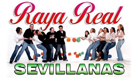 sevillanas raya real