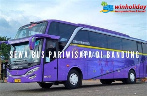 sewa bus pariwisata di bandung