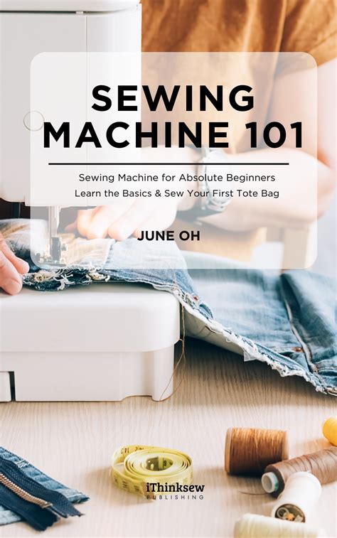 Sewing Machine For Beginners Book