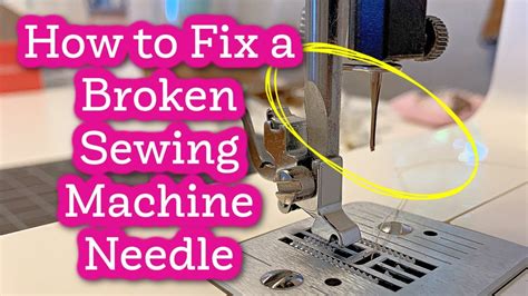 Sewing Machine Needle Breaks In Reverse