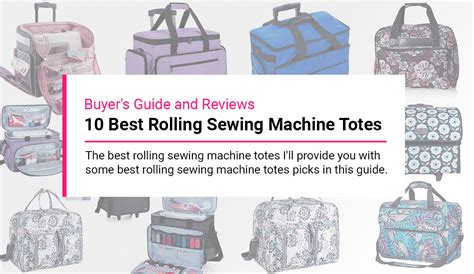 Sewing Machine Totes Reviews