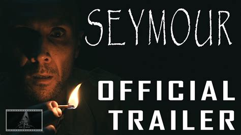 Seymour Trailer