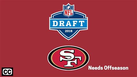 sf 49ers draft needs