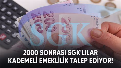 sgk 2000 sonrası emeklilik