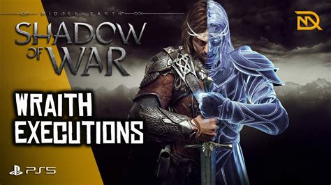 Shadow Of War Wraith Execution