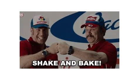 Ricky Bobby Shake And Bake Gif