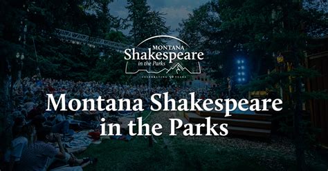 shakespeare in the park 2023 montana