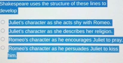 shakespeare uses the structure of these lines to develop
