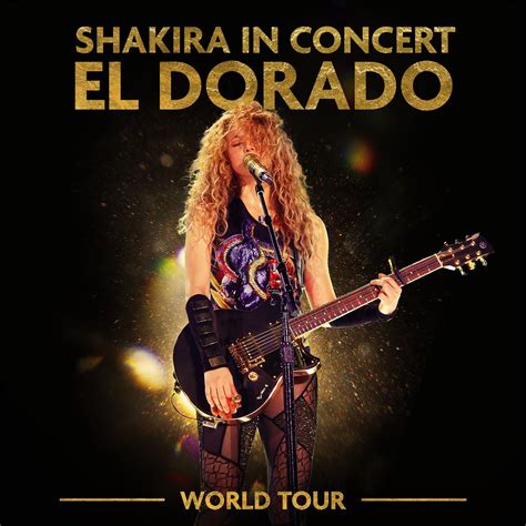 shakira in concert el dorado world tour album
