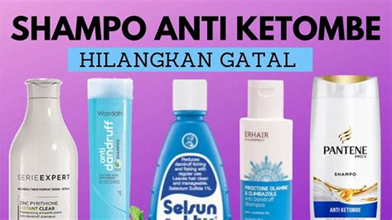 Rahasia Atasi Rambut Rontok & Ketombe: Temukan Shampoo nr Ajaib!