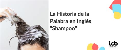 Shampoo En Ingles