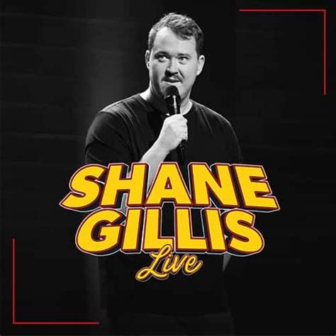 shane gillis comedy shows