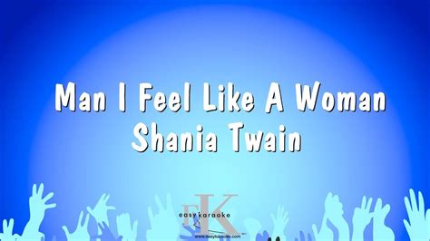 shania twain i feel like a woman. karaoke