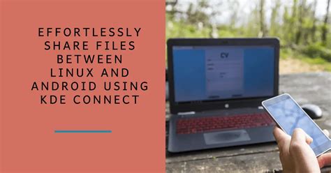 share files between linux and android