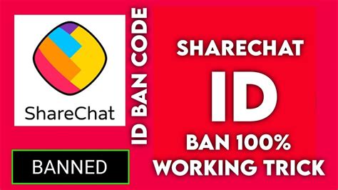 Sharechat Id Ban Code