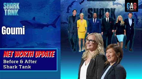 shark tank goumi update