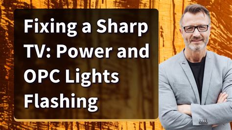 Sharp Tv Blinking Opc Light