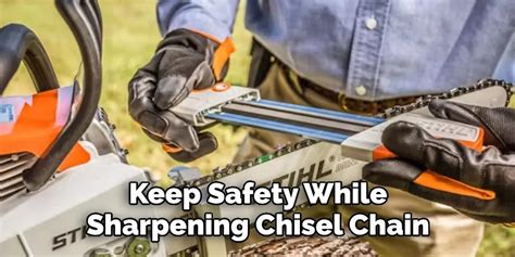 Sharpening A Chisel Chain