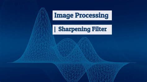 Sharpening Filter Matlab