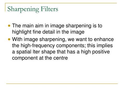 Sharpening Filters In Image Processing Ppt