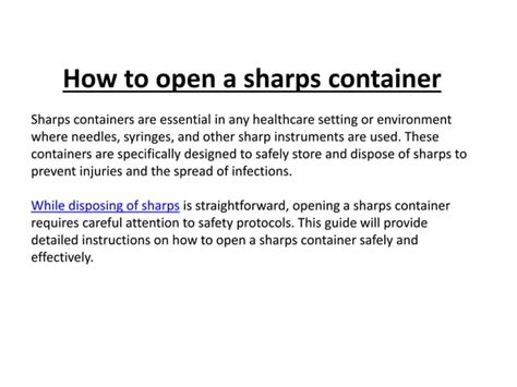 Sharps Container Opening