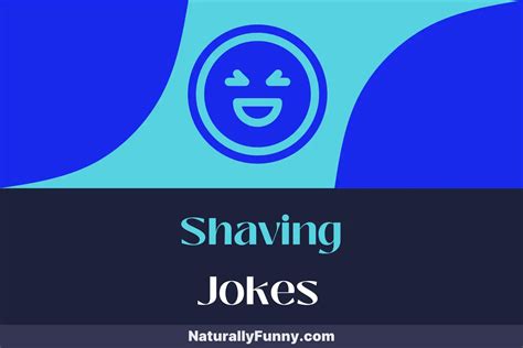 Shaving Jokes One Liners