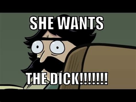 she dick wants