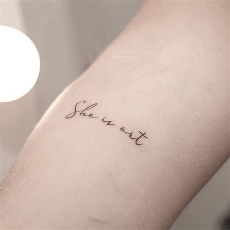 She Is Art Tattoo Cursive