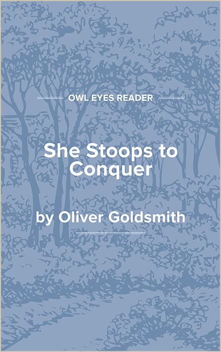 Look She Stoops To Conquer Full Text Ideas