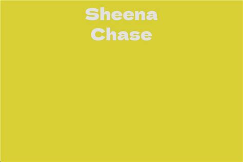 Sheena Chase