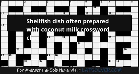 Shellfish Dish Crossword Clue