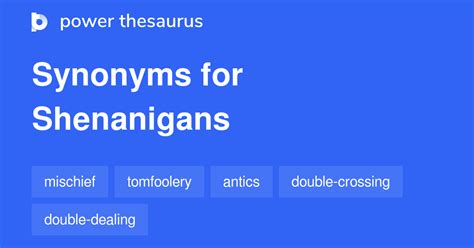 shenanigans synonym