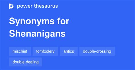 shenanigans synonyms thesaurus