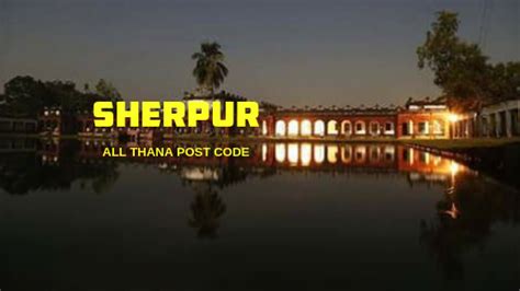 sherpur upazila post code