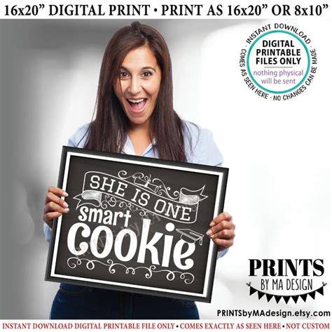 Shes One Smart Cookie Printable