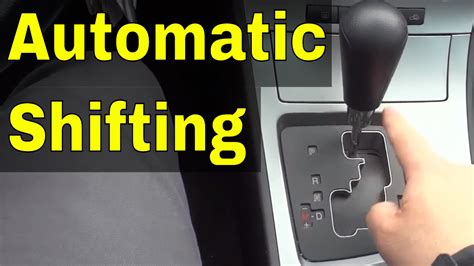 Shift Gears In A Automatic