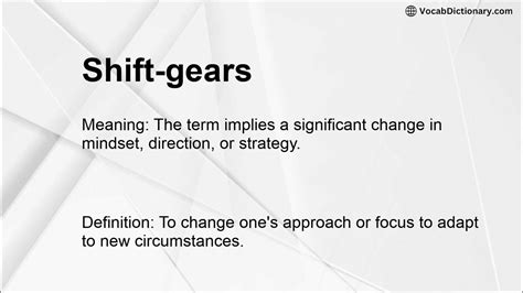 Shift Gears Meaning Sentence