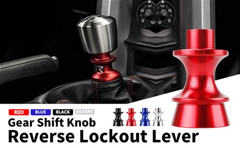 Shift Knob Reverse Lockout