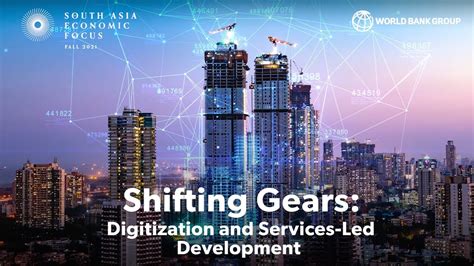 Shifting Gears Digitization And Services-Led Development
