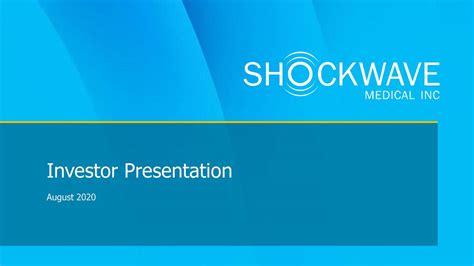 Shockwave Investor Presentation