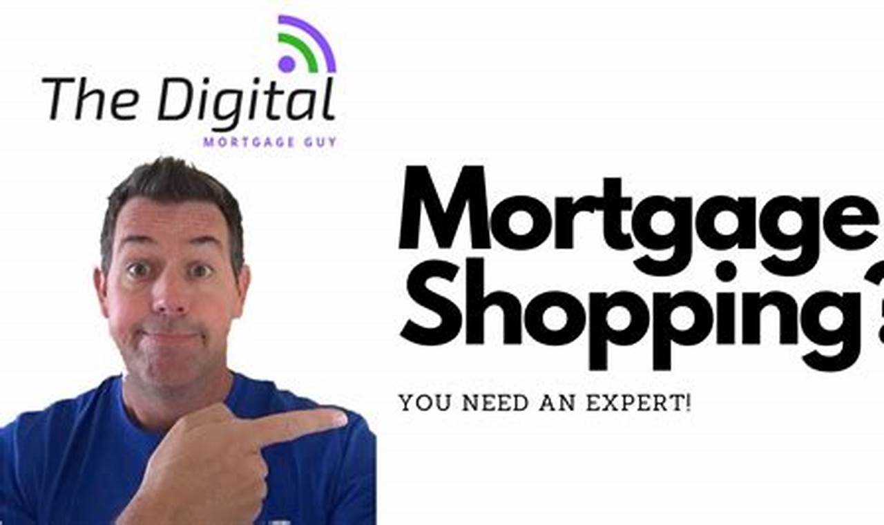 shop for mortgage lenders