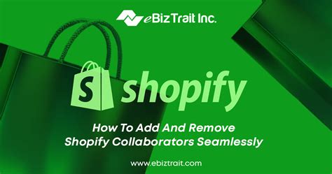 Shopify Collaborators Made Easy